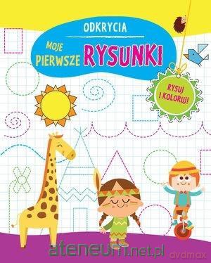 Odkrycia. Moje pierwsze rysunki [KSIĄŻKA]