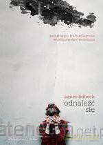 Odnaleźć się - Agnes Lidbeck [KSIĄŻKA]