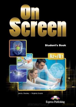 On Screen podręcznik A2+/B1 + DigiBook - Jenny Dooley, Virginia Evans [KSIĄŻKA]