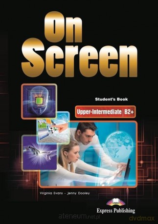 On Screen Upper-Intermediate B2+ podręcznik + DigiBook - Virginia Evans, Jenny Dooley [KSIĄŻKA]