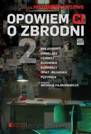 Opowiem Ci o zbrodni 2 [KSIĄŻKA]