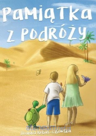Pamiątka z podróży - Joanna Kobus-Cisowska [KSIĄŻKA]