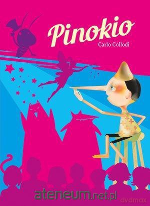 Pinokio - Carlo Collodi [KSIĄŻKA]