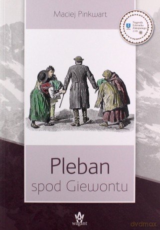 Pleban spod Giewontu - Maciej Pinkwart [KSIĄŻKA]
