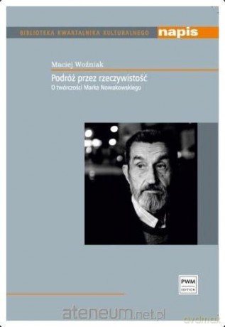 Podróż przez rzeczywistość - Maciej Woźniak [KSIĄŻKA]