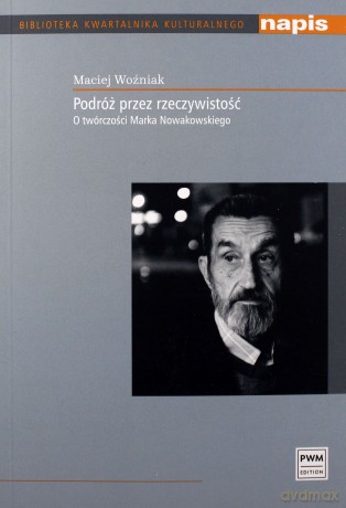 Podróż przez rzeczywistość - Maciej Woźniak [KSIĄŻKA]