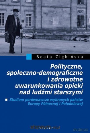 Polityczne, społeczno-demograficzne i zdrowotne - Beata Ziębińska [KSIĄŻKA]