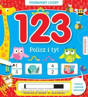 Poznajemy liczby 1, 2, 3. Policz i ty! [KSIĄŻKA]
