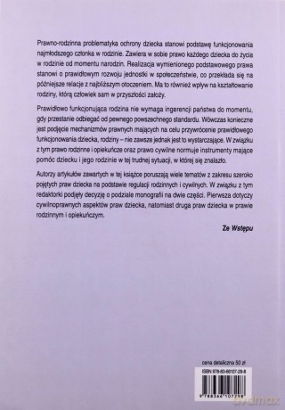Prawa dziecka. Perspektywa prywatnoprawna i społeczna [KSIĄŻKA]