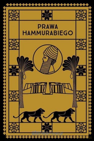 Prawa Hammurabiego [KSIĄŻKA]