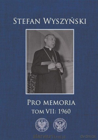 Pro memoria (Tom 7) 1960 [KSIĄŻKA]