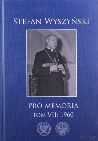 Pro memoria (Tom 7) 1960 [KSIĄŻKA]