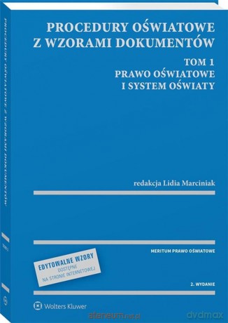 Procedury oświatowe z wzorami dokumentów (Tom 1) - Lidia Marciniak [KSIĄŻKA]