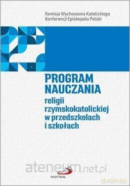 Program nauczania religii rzymskokatolickiej w szkole podstawowej [KSIĄŻKA]