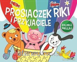 Prosiaczek Riki i przyjaciele [KSIĄŻKA]