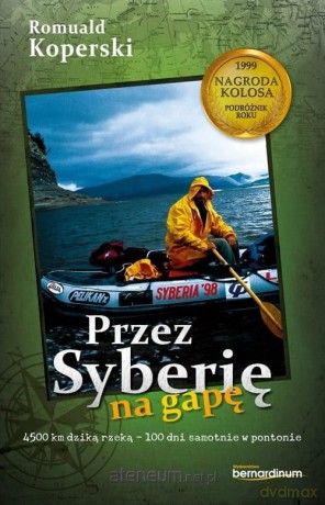 Przez Syberię na gapę - Romuald Koperski [KSIĄŻKA]