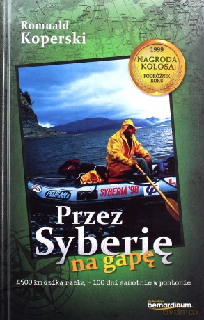 Przez Syberię na gapę - Romuald Koperski [KSIĄŻKA]