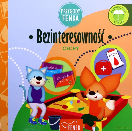 Przygody Fenka. Bezinteresowność [KSIĄŻKA]