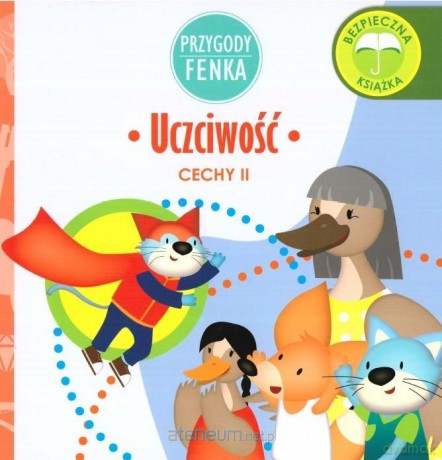 Przygody Fenka. Uczciwość [KSIĄŻKA]