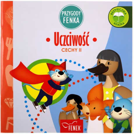 Przygody Fenka. Uczciwość [KSIĄŻKA]