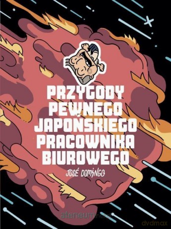 Przygody pewnego japońskiego pracownika biurowego - Jose Domingo [KOMIKS]