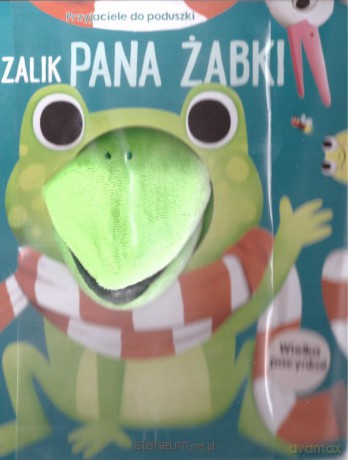 Przyjaciele do poduszki. Szalik Pana Żabki [KSIĄŻKA]