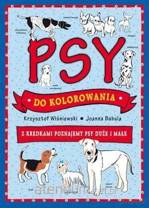 Psy do kolorowania [KSIĄŻKA]
