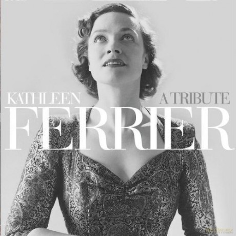 Kathleen Ferrier: A Tribute [2CD]