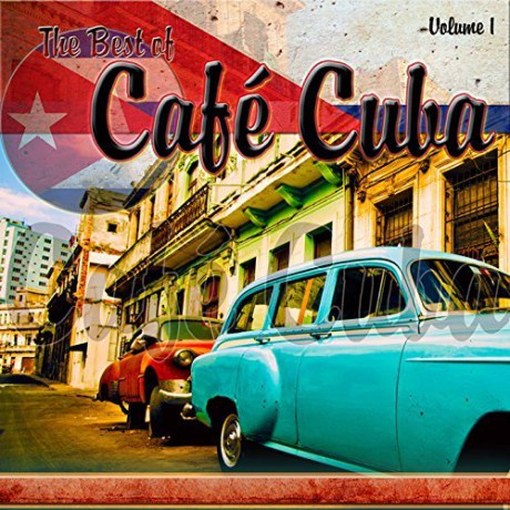 Best Of Cafe Cuba [CD]