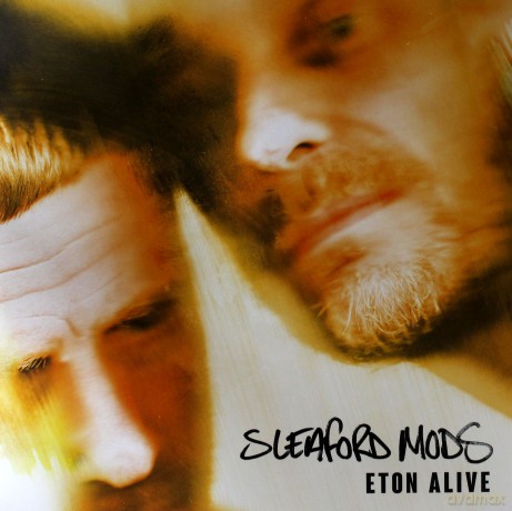 Sleaford Mods: Eton Alive [Winyl]
