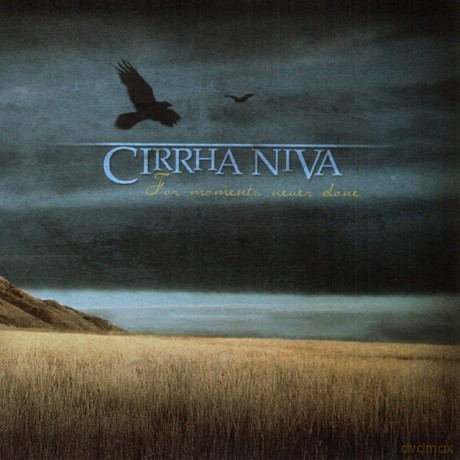 Cirrha Niva: For Moments Never Done [CD]