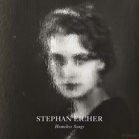 Stephan Eicher: Homeless Songs [CD]