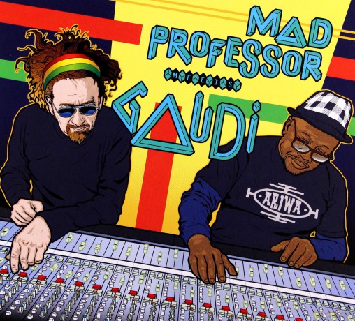 Mad Professor Meets Gaudi: Mad Professor Meets Gaudi [CD]