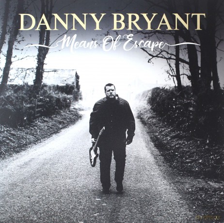 Danny Bryant: Means Of Escape [Winyl]