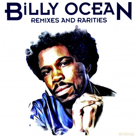 Billy Ocean: Remixes And Rarities [2CD]