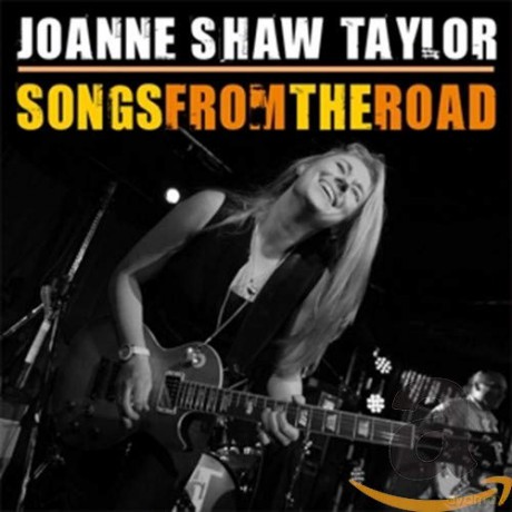 Joanne Shaw Taylor: Songs From The Road [2CD]