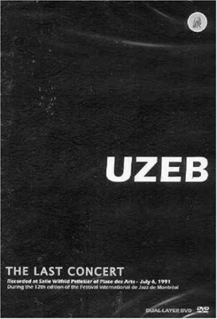 Uzeb: The Last Concert [DVD]