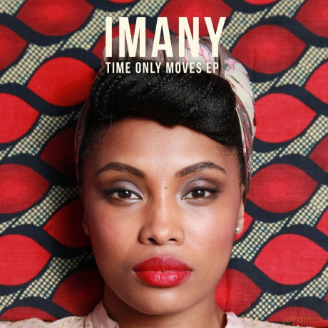 Imany: Time Only Moves Ep [CD]