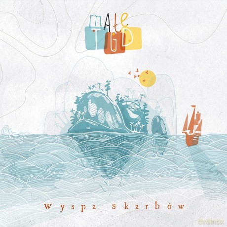 Małe TGD: Wyspa Skarbów [CD]