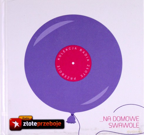 Na domowe swawole (Kolekcja Radia Złote Przeboje) (booklet) [CD]