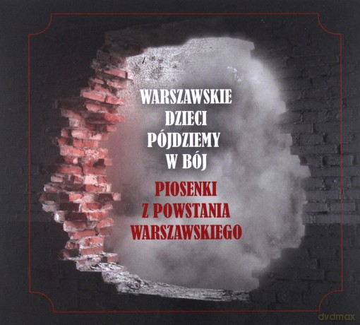 Warszawskie Dzieci Pójdziemy W [CD]