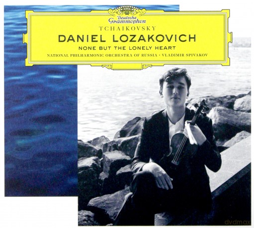 Daniel Lozakovich: None But The Lonely Heart [CD]
