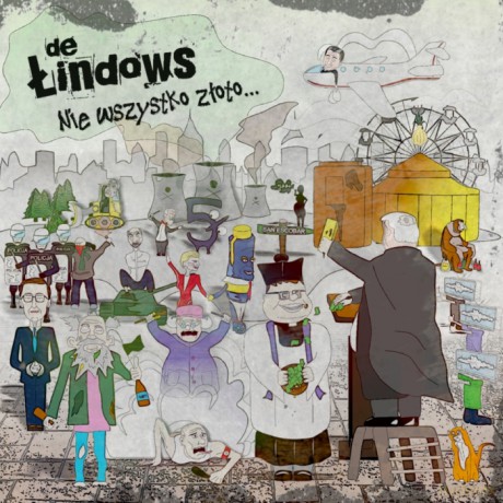 De Łindows: Nie wszystko złoto... (digipack) [CD]