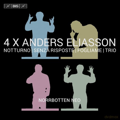 Norrbotten Neo: 4 X Anders Eliasson [CD]