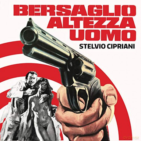 Stelvio Cipriani: Bersaglio Altezza Uomo [Winyl]