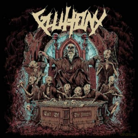 Gluttony: Cult Of The Unborn [CD]