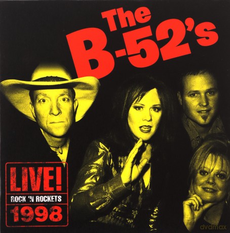 B-52s: Live! Rock N Rockets 1998 [CD]