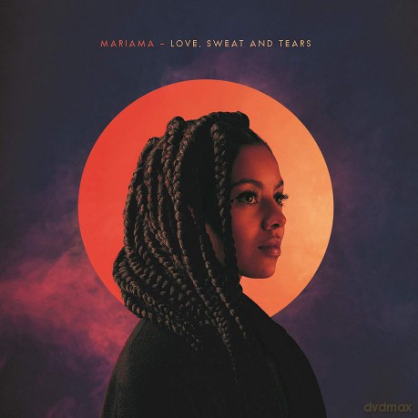 Mariama: Love. Sweat And Tears [CD]