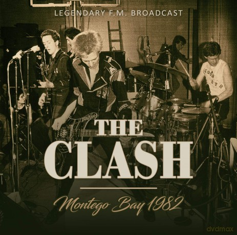 Clash: Montego Bay 1982 [CD]