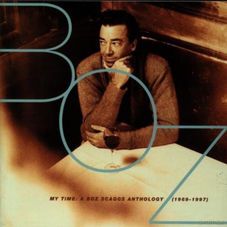 Boz Scaggs: My Time: A Boz Scaggs Anthology 1969-97 [2CD]